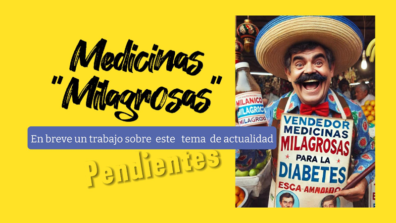 Medicinas «Milagrosas»