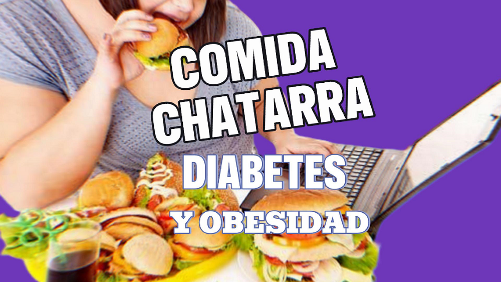 Comida chatarra y&nbsp;diabetes