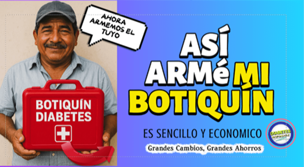  “Cómo armar tu botiquín casero diabético sin gastar de&nbsp;más”?